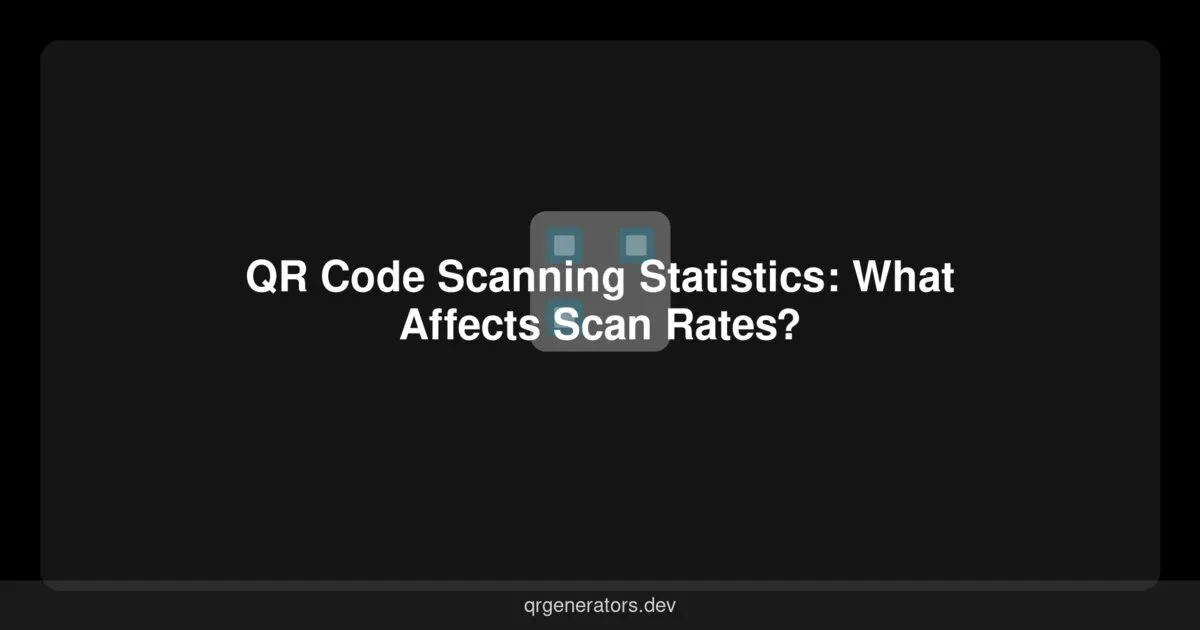 QR Code Scanning Statistics: What Affects Scan Rates?